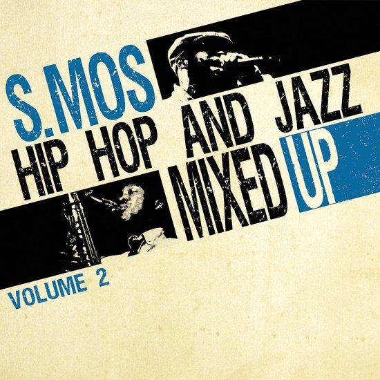 Hip S.Mos - Hip Hop & Jazz Mixed Up, Vol. 2 (LP)