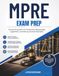 MPRE EXAM PREP: Focused Preparation for Professional Responsibility, Legal Ethics, and Attorney Conduct Standards