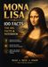 MONA LISA – 100 Facts & Notebook