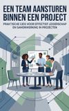 Een Waries B.V. Een team aansturen binnen een project