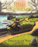 Steam Highwayman Steam Highwayman 4: Princes of the West