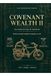 Covenant Wealth II: The Architecture of Dominion: From One Pen to One Acre • From 7 Keke to 1 • From Loss to Architecture