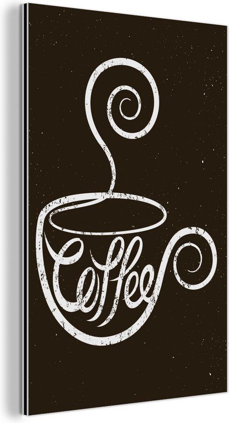 MuchoWow Aluminium Schilderij Industrieel - Spreuken - Coffee - Quotes - Retro - Krijtbord - 40x60 cm - Dibond
