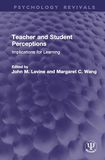 Teacher and Student Perceptions: Implications for Learning