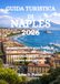 GUIDA TURISTICA DI NAPLES 2026