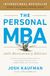 The Personal MBA 10th Anniversary Edition: Master the Art of Business