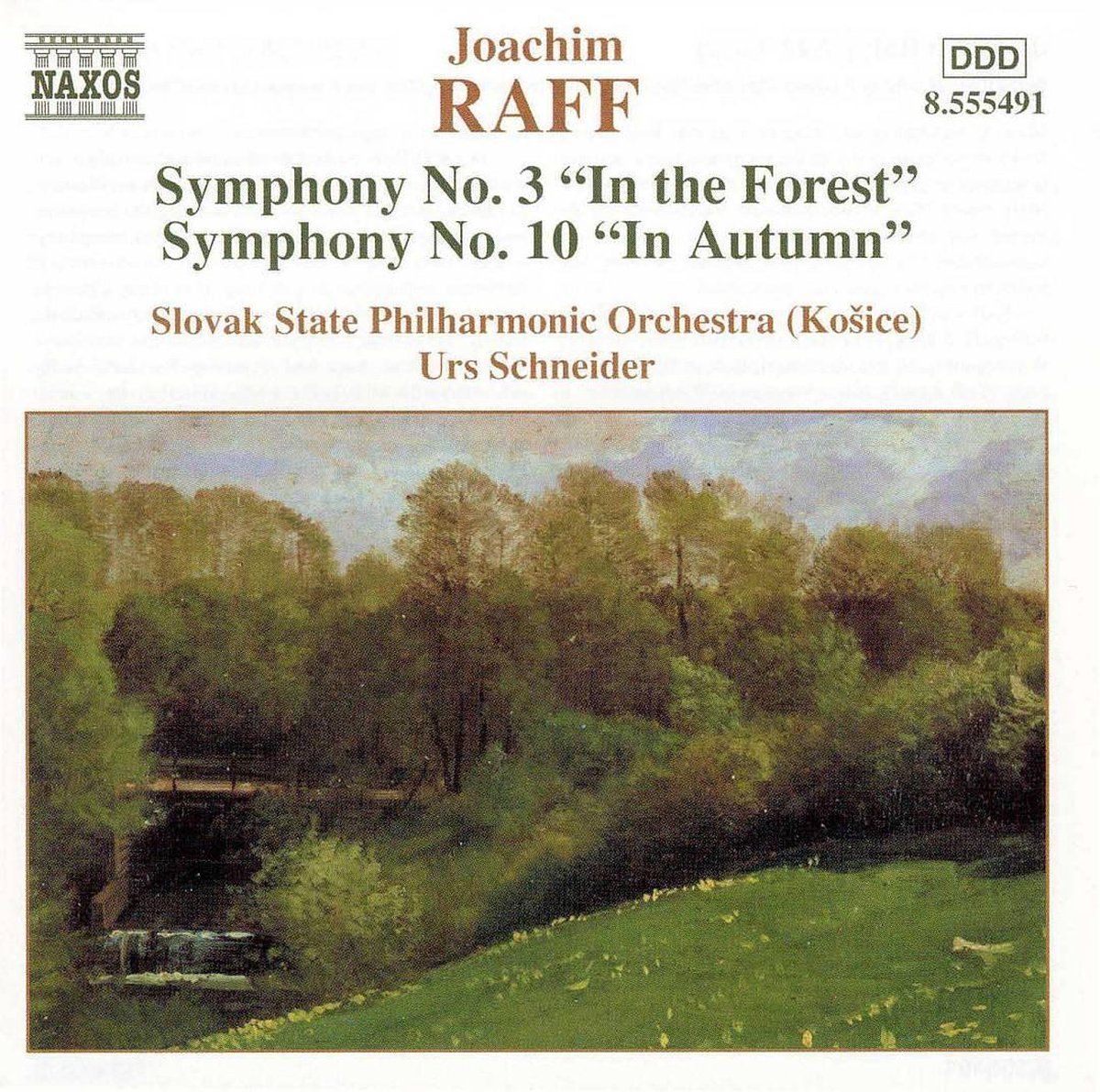 OUTHERE Raff Joseph Joachim: Sinfonie Nr 3 in The Forest Opus 153 Nr 10 in Autumn Opus 213