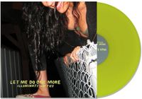 Let Me Do One More (Neon Yellow) [Vinyl] [Import]