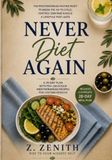 Never Diet Again: The Mediterranean Fasting Reset