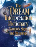 The Visible Ink Pr The Dream Interpretation Dictionary