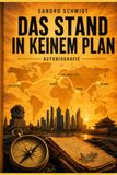 DAS STAND IN KEINEM PLAN: Unangepasst, aber smart: Erfolg nach eigenen Regeln – im Business und im Leben.