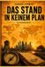 DAS STAND IN KEINEM PLAN: Unangepasst, aber smart: Erfolg nach eigenen Regeln – im Business und im Leben.