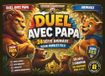 Duel avec Papa: 24 Défis Animaux: Le grand cahier de défis, de jeux et de duels pour Papa et son fils