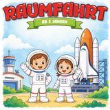 Kindermalbuch Raumfahrt