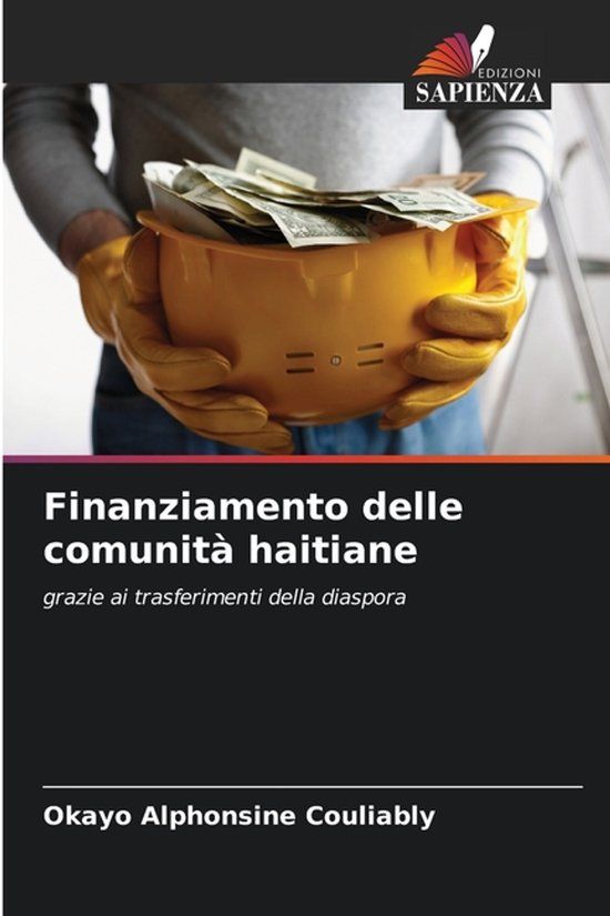 Finanziamento Edizioni Sapienza Finanziamento delle comunità haitiane Paperback
