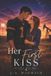 Her Libri GmbH Her First Kiss Paperback