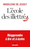 L'école des illettrés: Réapprendre à lire et à écrire
