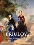 Karl Briullov: El pintor del romanticismo ruso