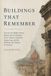 Buildings Libri GmbH Buildings That Remember