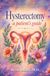 Hysterectomy: A Patient's Guide