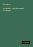 Beiträge Antigonos Verlag Beiträge zur österreichischen Geschichte Paperback 12 november 2025
