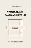 Condamné Independently Published Condamné sans avoir été lu Paperback
