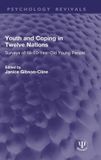 Youth Psychology Revivals Youth and Coping in Twelve Nations Hardcover