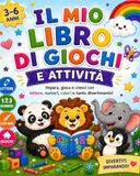 Il mio libro di giochi e attività: Per bambini 3-6 anni – pregrafismo, labirinti, lettere e numeri