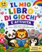 Il mio libro di giochi e attività: Per bambini 3-6 anni – pregrafismo, labirinti, lettere e numeri