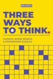 Three Ways To Think: Mixed Puzzles for Adults and Seniors, 100 Sudoku, 50 Themed Word Searches and 50 Crosswords, Full Color Interior