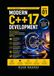 Modern C++17 Development: From Fundamentals to Professional Software Development Through Practical, Production-Ready Applications