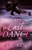 My The Centre Ice - My Last Dance