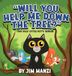 Will You Help Me Down the Tree?: The Silly Little Kitty Series: 2