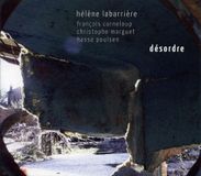 Sonic Rendezvous Hélène Labarrière Quartet - Desordre (CD)