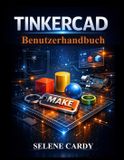 Tinkercad Benutzerhandbuch