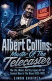 Albert Collins Master of the Telecaster: 12