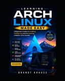 Learning Libri GmbH Learning Arch Linux Made Easy