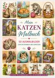 Mein Katzenmalbuch: 50 Ausmalbilder zum Entspannen und Genießen
