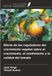 Efecto de los reguladores del crecimiento vegetal sobre el crecimiento, el rendimiento y la calidad del tomate 9786209893971
