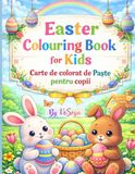 Easter Colouring Book for Kids: Carte de colorat de Paște pentru copii