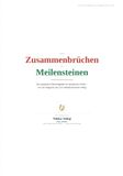 Von Zusammenbrüchen zu Meilensteinen: Der praktische Elternratgeber für autistische Kinder – von der Diagnose bis zum selbstbestimmten Alltag