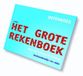 Scala Leuker Leren Het Grote Rekenboek - Het grote rekenboek oefenboek