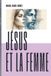 Jésus Libri GmbH Jésus et la femme