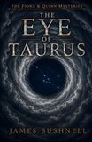 The Fiona & Quinn The Eye Of Taurus: A Fiona & Quinn Mystery
