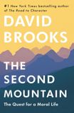 The Second Mountain The Joy of Giving Yourself Away Hardcover