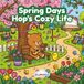 Hop's Cozy Life Spring Days: A Cozy Coloring Book for Adults and Kids