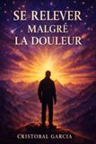 SR RELEVER MALGRÉ LA DOULEUR