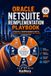 Oracle NetSuite Reimplementation Playbook (2026 Edition): A Practical IT Program Manager’s Guide to Simplifying, Integrating, and Delivering a Modern Oracle NetSuite Environment