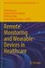 Remote Icecat Remote Monitoring and Wearable Devices in Healthcare