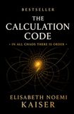 THE CALCULATION CODE: IN ALL CHAOS THERE IS ORDER